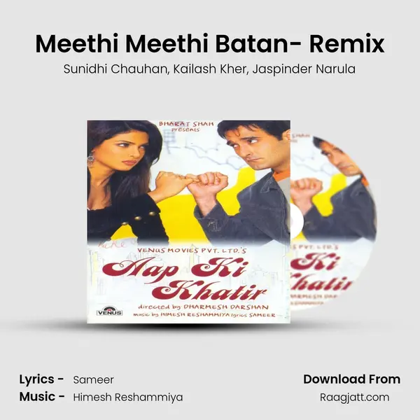 Meethi Meethi Batan- Remix - Sunidhi Chauhan album cover 