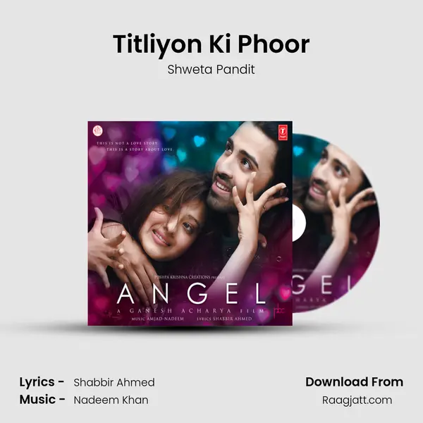 Titliyon Ki Phoor mp3 song