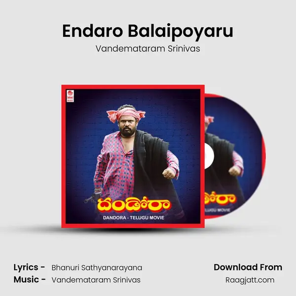 Endaro Balaipoyaru - Vandemataram Srinivas album cover 