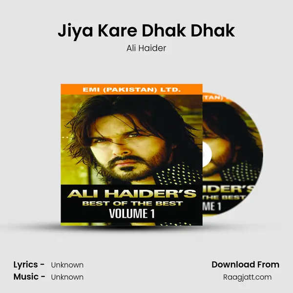 Jiya Kare Dhak Dhak mp3 song