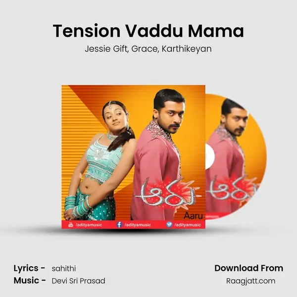 Tension Vaddu Mama mp3 song