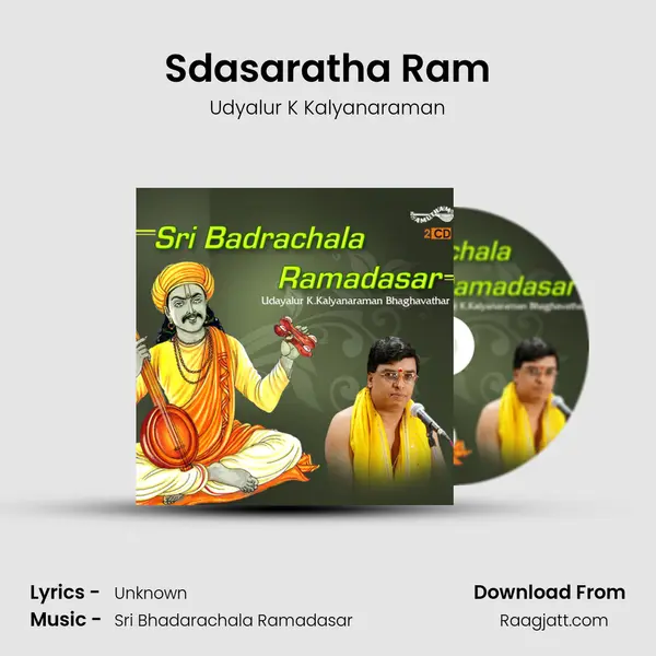 Sdasaratha Ram - Udyalur K Kalyanaraman album cover 