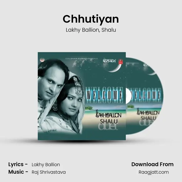 Chhutiyan mp3 song