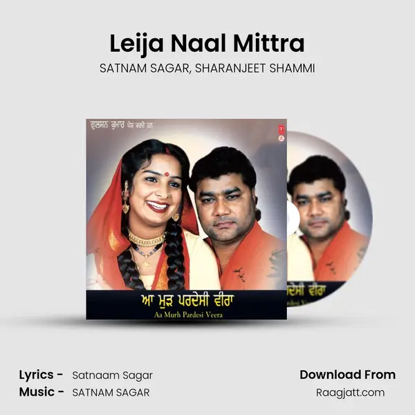 Leija Naal Mittra mp3 song