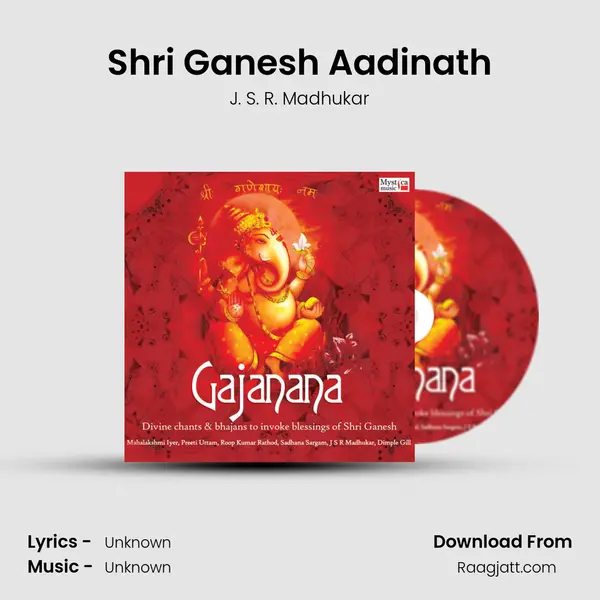 Shri Ganesh Aadinath - J. S. R. Madhukar album cover 