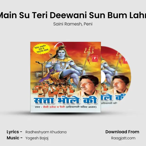 Main Su Teri Deewani Sun Bum Lahri - Saini Ramesh album cover 