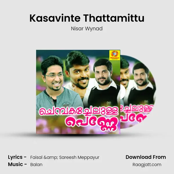 Kasavinte Thattamittu mp3 song