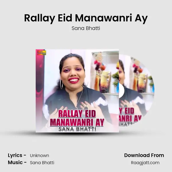 Rallay Eid Manawanri Ay - Sana Bhatti album cover 