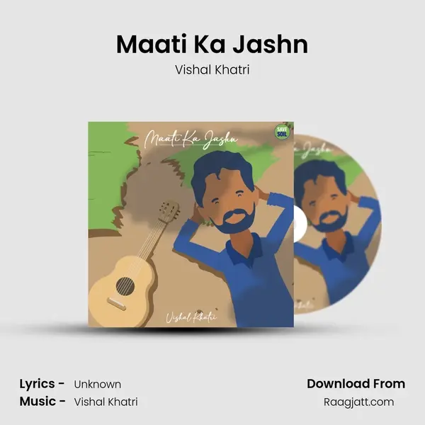 Maati Ka Jashn mp3 song