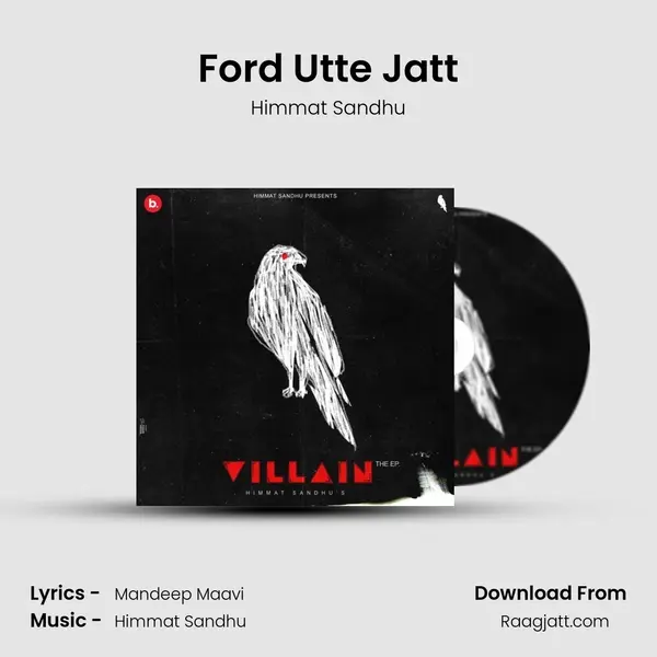 Ford Utte Jatt - Himmat Sandhu album cover 