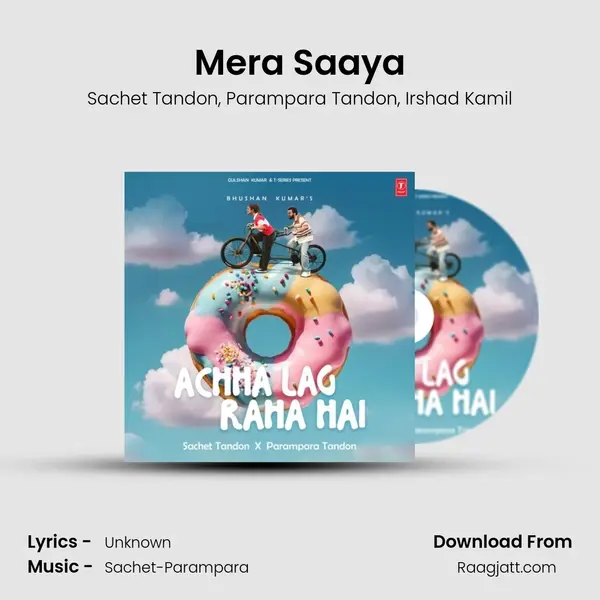 Mera Saaya - Sachet Tandon album cover 