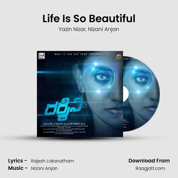 Life Is So Beautiful mp3 song