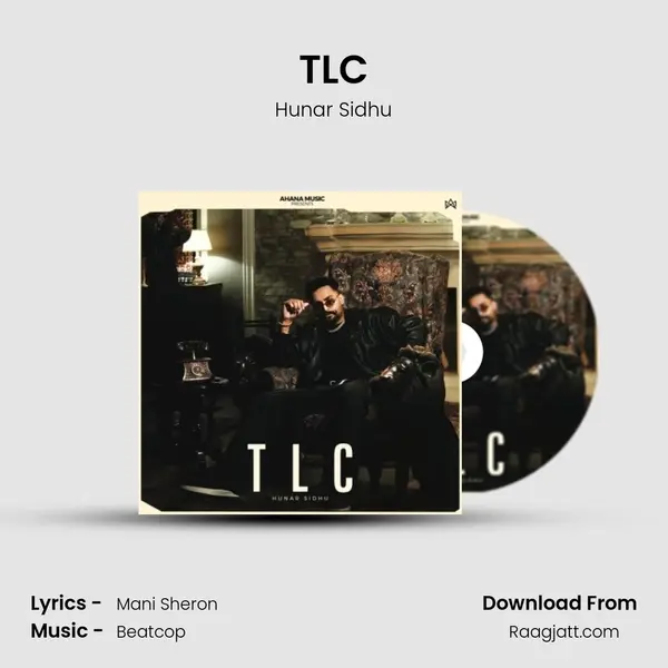 TLC - Hunar Sidhu album cover 