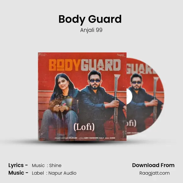 Body Guard (Lofi) - Anjali 99 album cover 