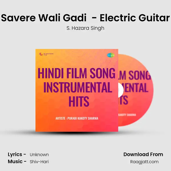 Savere Wali Gadi (Laat Saheb) - Electric Guitar - S. Hazara Singh album cover 