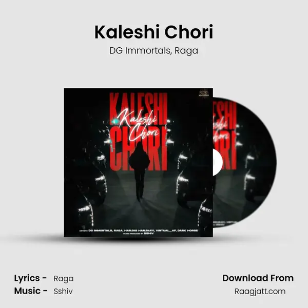 Kaleshi Chori - DG Immortals album cover 