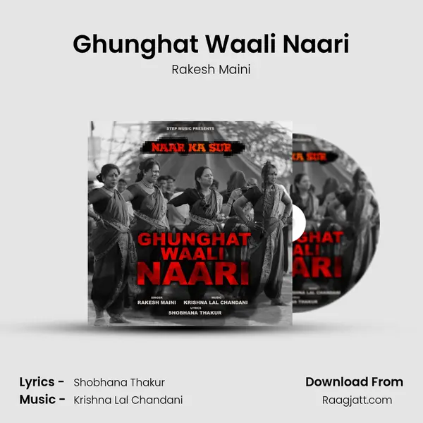 Ghunghat Waali Naari - Rakesh Maini album cover 