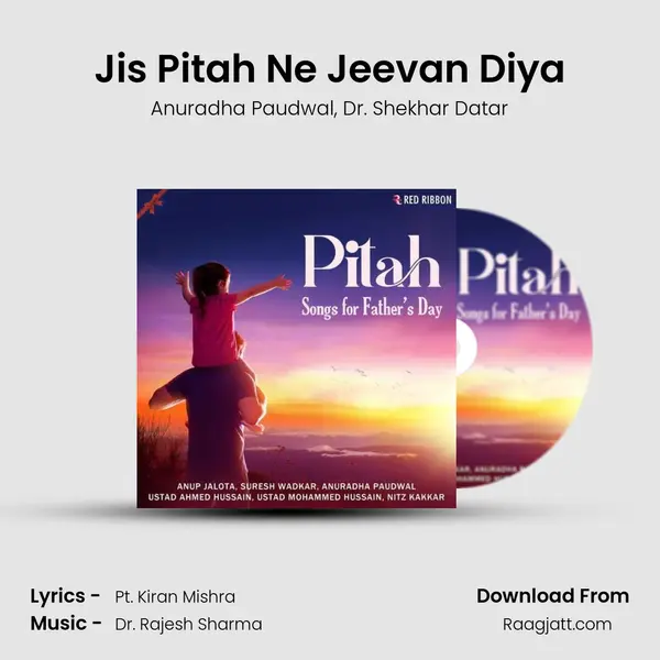 Jis Pitah Ne Jeevan Diya mp3 song