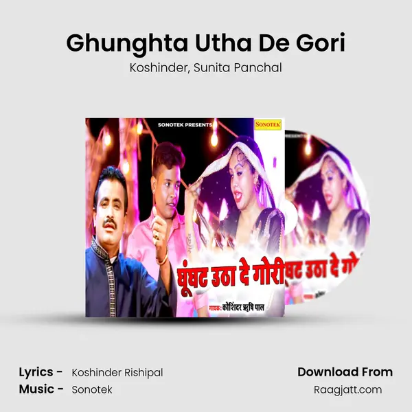 Ghunghta Utha De Gori - Koshinder album cover 