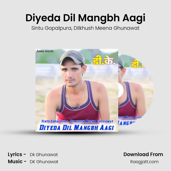 Diyeda Dil Mangbh Aagi mp3 song