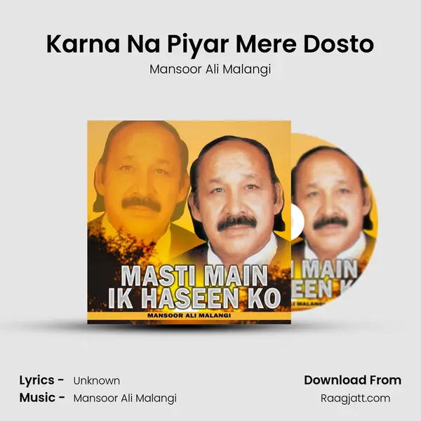 Karna Na Piyar Mere Dosto - Mansoor Ali Malangi album cover 