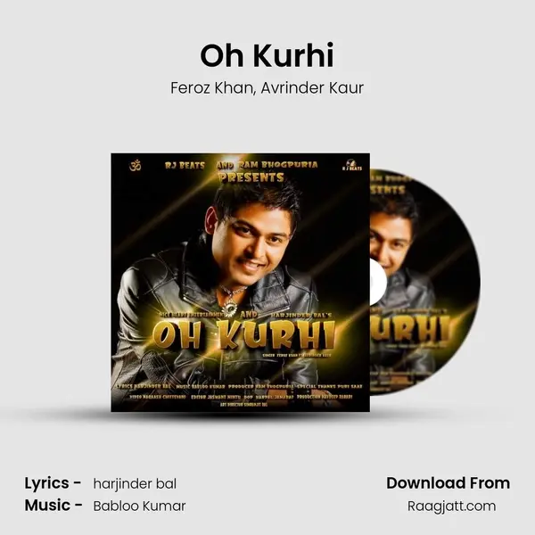 Oh Kurhi - Feroz Khan album cover 