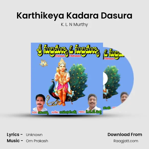 Karthikeya Kadara Dasura mp3 song