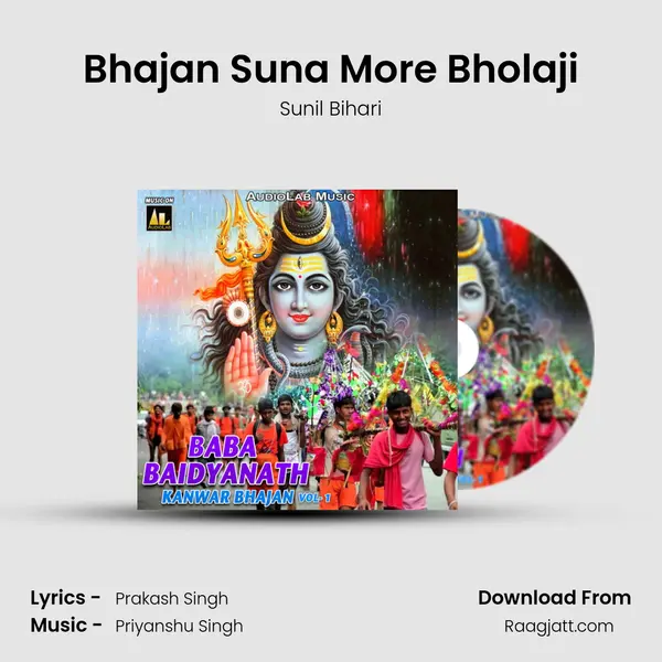 Bhajan Suna More Bholaji - Sunil Bihari album cover 