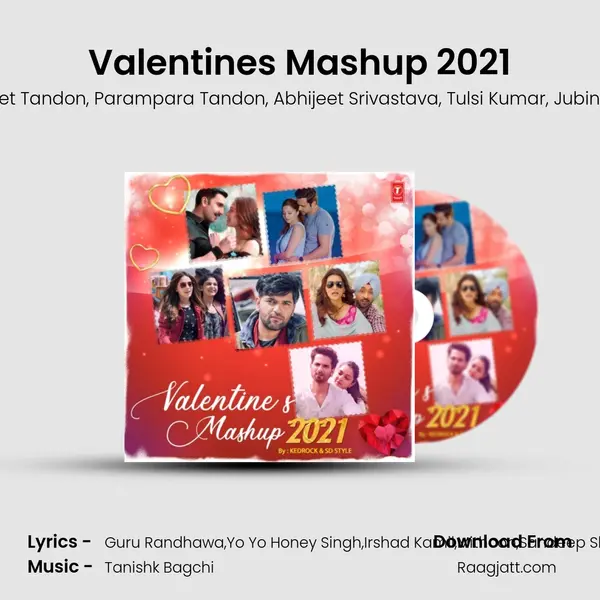 Valentine's Mashup 2021(Remix By Kedrock,Sd Style) - Arijit Singh album cover 