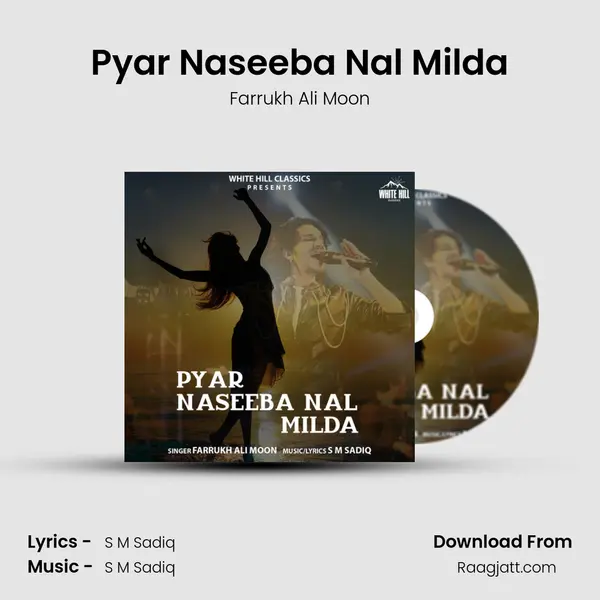 Pyar Naseeba Nal Milda - Farrukh Ali Moon album cover 