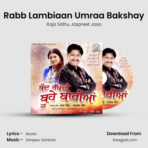 Rabb Lambiaan Umraa Bakshay - Raja Sidhu album cover 