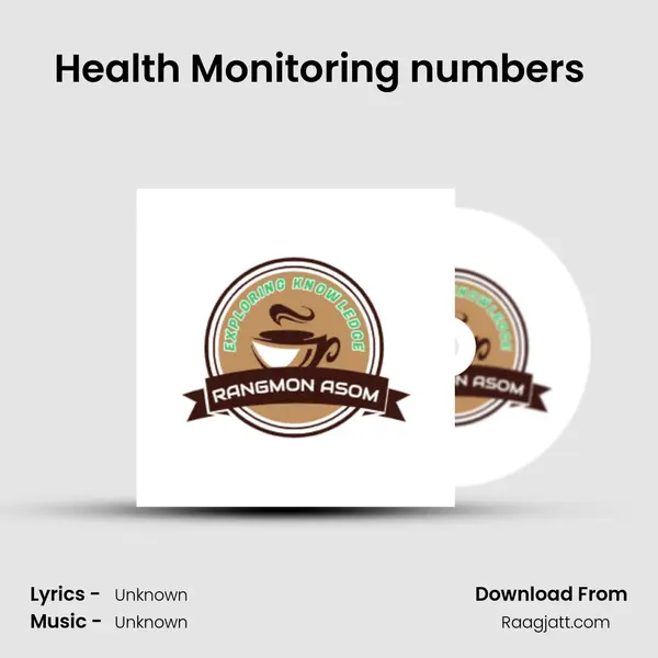 Health Monitoring numbers (Assamese Podcast Rangmon Asom) (EP-13) mp3 song