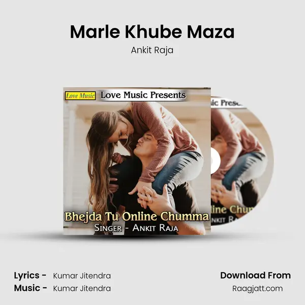 Marle Khube Maza mp3 song