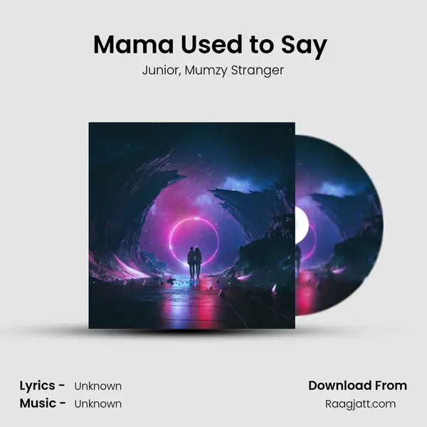 Mama Used to Say (Radio Edit) - Junior album cover 