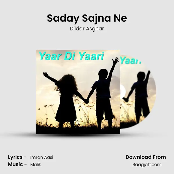 Saday Sajna Ne mp3 song