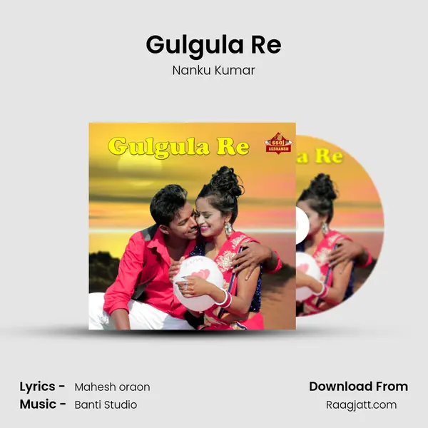 Gulgula Re mp3 song