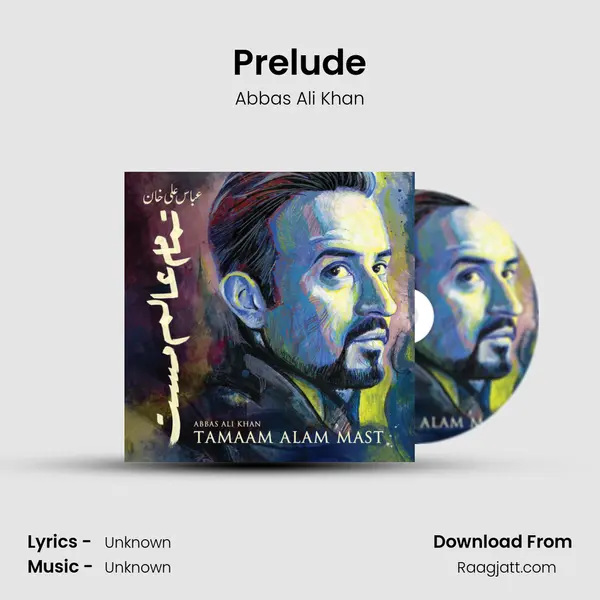 Prelude - Abbas Ali Khan album cover 