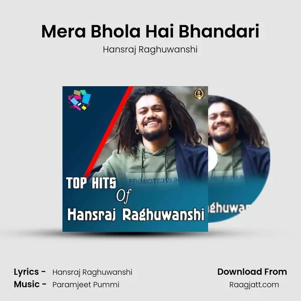 Mera Bhola Hai Bhandari mp3 song