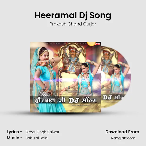 Heeramal Dj Song - Prakash Chand Gurjar album cover 