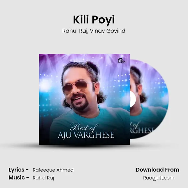 Kili Poyi mp3 song