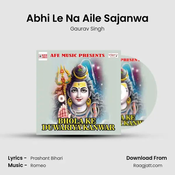 Abhi Le Na Aile Sajanwa mp3 song