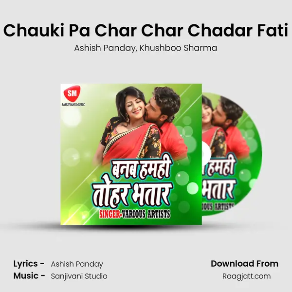 Chauki Pa Char Char Chadar Fati - Ashish Panday album cover 