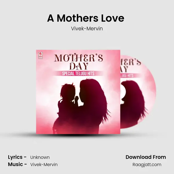 A Mothers Love (From Local Boy) mp3 song