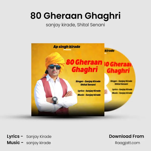 80 Gheraan Ghaghri mp3 song