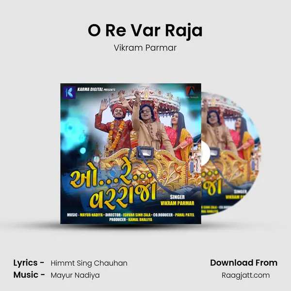 O Re Var Raja mp3 song