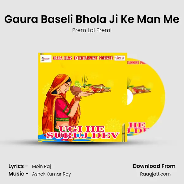 Gaura Baseli Bhola Ji Ke Man Me - Prem Lal Premi album cover 