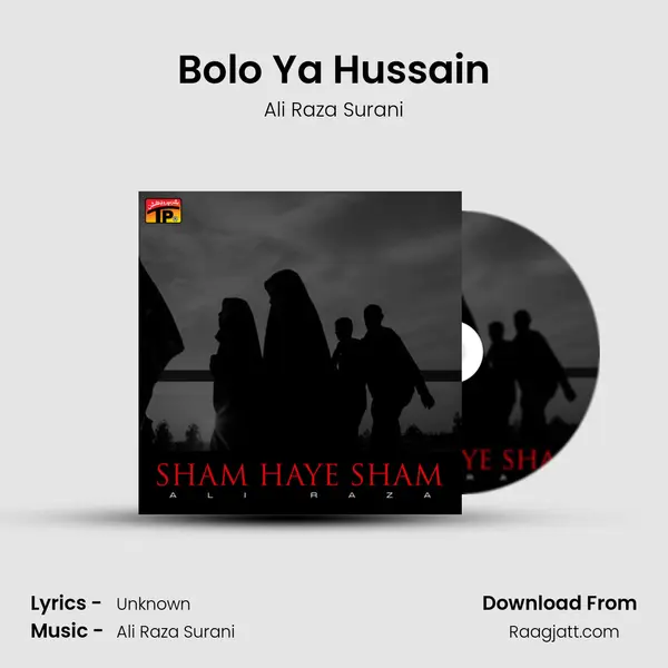 Bolo Ya Hussain mp3 song