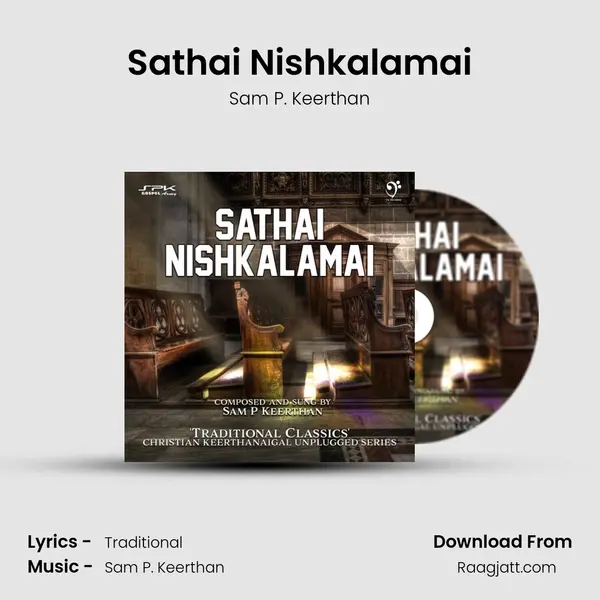 Sathai Nishkalamai mp3 song