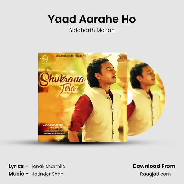 Yaad Aarahe Ho - Siddharth Mohan album cover 