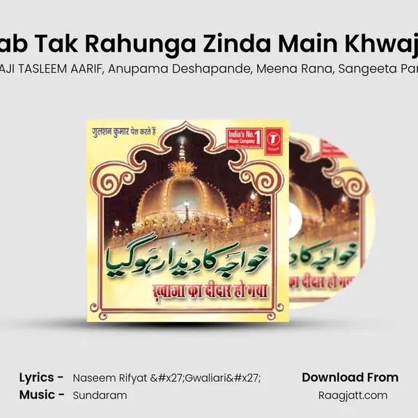 Jab Tak Rahunga Zinda Main Khwaja - HAJI TASLEEM AARIF album cover 